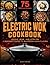 Electric Wok Cookbook: Sizz...