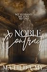 A Noble Contract:...