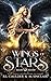Wings of Stars (Fallen Destiny)
