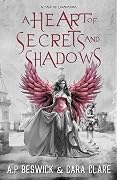 A Heart of Secrets and Shadows