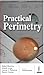 Practical Perimetry