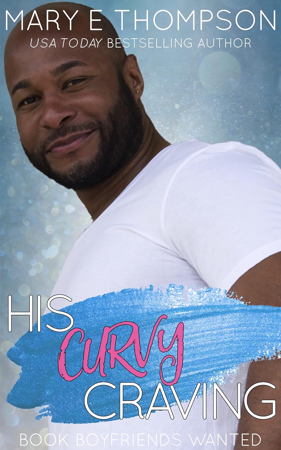 His Curvy Craving (Book Boyfriends Wanted, #9)