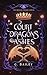 Court of Dragons and Ashes (The Dragon Crown Series)