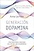 Generación dopamina: Cómo encontrar el equilibrio en la era del goce desenfrenado