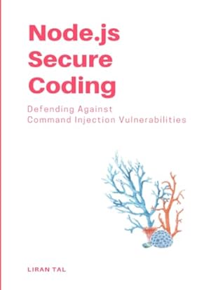 Node.js Secure Coding: Defending Against Command Injection Vulnerabilities