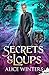 Secrets & Loups: La meute Winsford, T1 (French Edition)