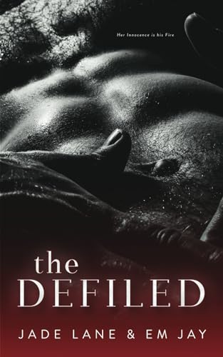 The Defiled (The Defiled Series)
