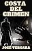 Costa del Crimen (Málaga Vice nº 1) by José Vergara