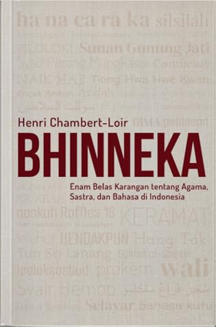 BHINNEKA - Enam Belas Karangan tentang Agama, Sastra, dan Bahasa di Indonesia