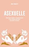 Asexuelle: Itinér...