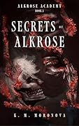 Secrets of Alkrose