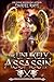 The Unlikely Assassin: Leag...