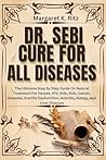 Dr. Sebi Cure For...