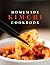 Homemade Kimchi Cookbook: A...