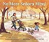 No More Señora Mimí by Meg Medina
