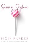 Saving Sophia: Th...