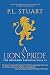 A Lion's Pride by P.L. Stuart A Lion's Pride by P.L. Stuart