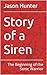 Story of a Siren by Jason Hunter