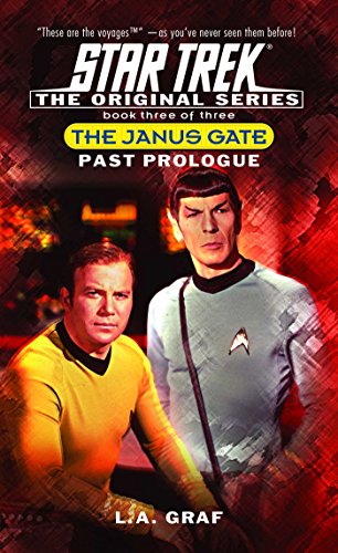 Past Prologue (Star Trek: The Janus Gate, Book 3)