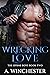 Wrecking Love (The Byrne Bo...
