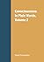 Consciousness in Plain Words, Volume 2 by David Crosweller