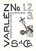 Varlén No. 1. 2. 3. aneb Deníky všední úzkosti. comiks na hraně existence
