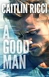 A Good Man