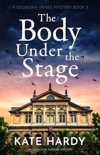 The Body Under the Stage (Georgina Drake #3)