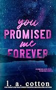 You Promised Me Forever 