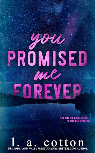 You Promised Me Forever (Kindle Edition)