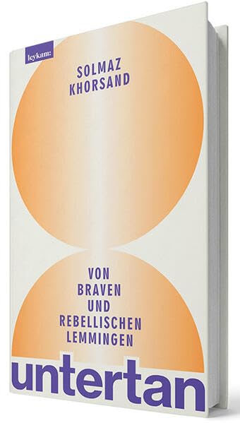 Untertan: Von braven und rebellischen Lemmingen (Hardcover)