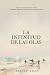 La infinitud de las olas: Una historia apasionante, nostálgica y misteriosa. (Spanish Edition)