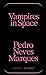 Vampires in Space by Pedro Neves Marques