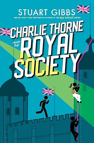 Charlie Thorne and the Royal Society (Charlie Thorne, #4)