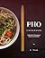 Pho Cookbook Authentic Vietnamese Soup and Noodles by L Tran