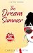 The Dream Summer by Chrissy Q. Martin