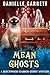 Mean Ghosts (The Beechwood Harbor Ghost Mysteries #8)