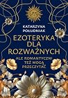 Ezoteryka dla roz...