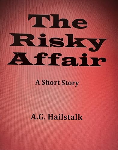 The Risky Affair (Kindle Edition)