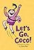 Let's Go, Coco!: A Graphic ...