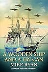 A Wooden Ship and...