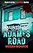 Hauntings: Adames Road