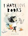 I Love Books by Mariajo Ilustrajo