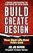 Build Create Design : Your ...