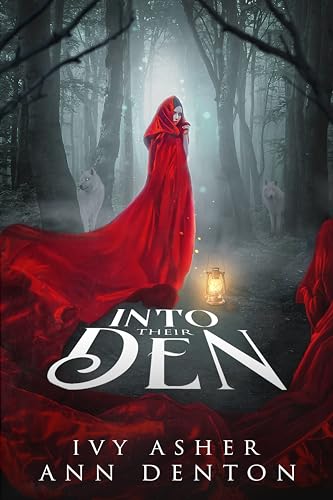 Into Their Den (The Eerie, #2)
