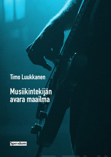 Musiikintekijän avara maailma (Paperback)