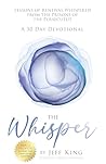 The Whisper: Less...