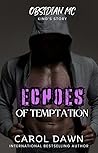 Echoes of Temptation by Carol Dawn