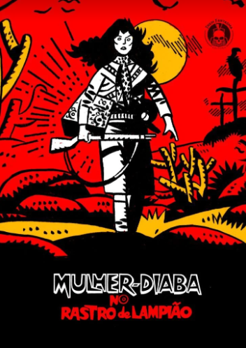 Mulher-Diaba no Rastro de Lampião (Hardcover)