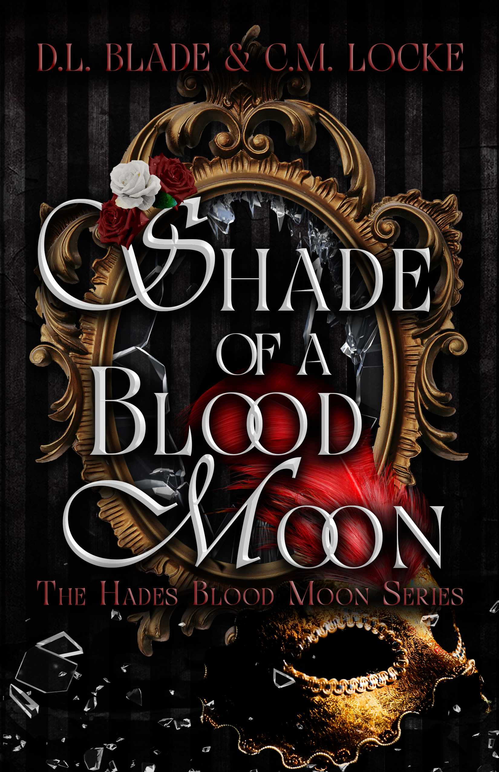 Shade of a Blood Moon (The Hades Blood Moon, #1)